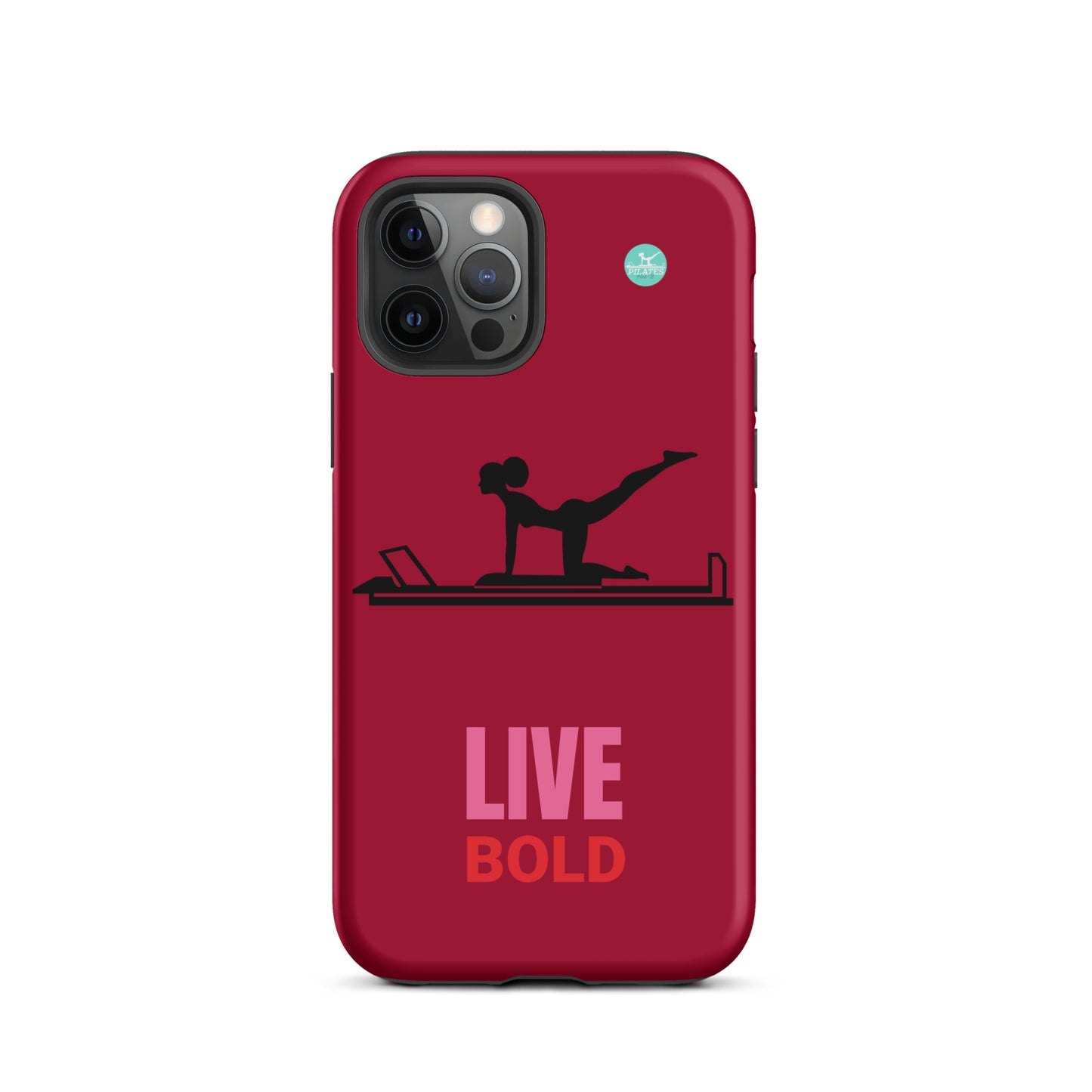 Pilates Hot-T' Live Bold Tough Case for iPhone®