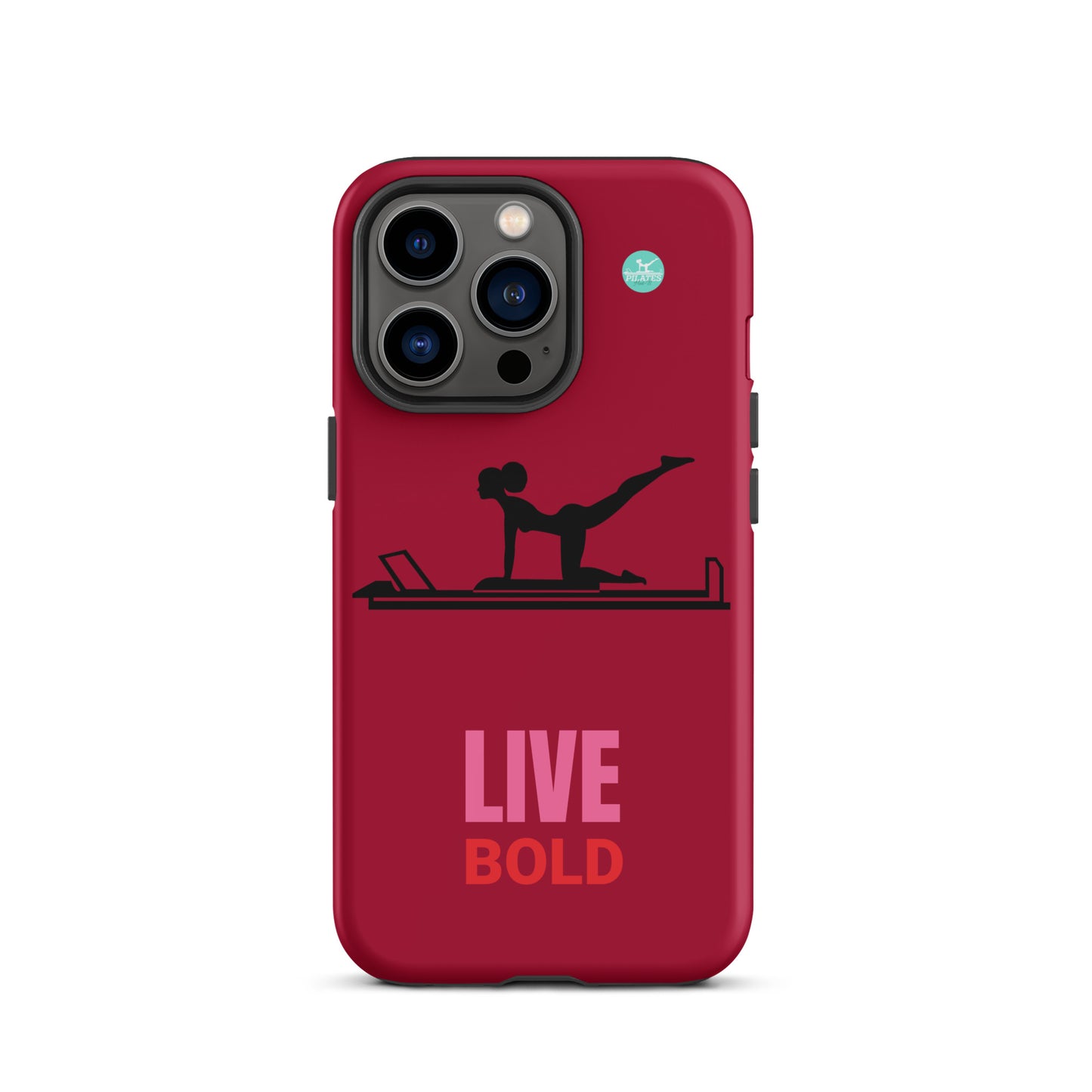 Pilates Hot-T' Live Bold Tough Case for iPhone®